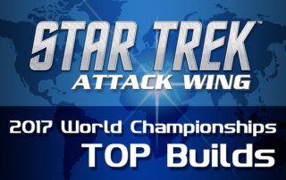 Attack Wing | 2017 Star Trek: Attack Wing World Championship Top Teams