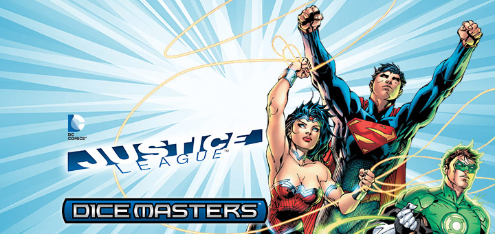 Dice Masters | DC Dice Masters: Justice League releases this Spring!