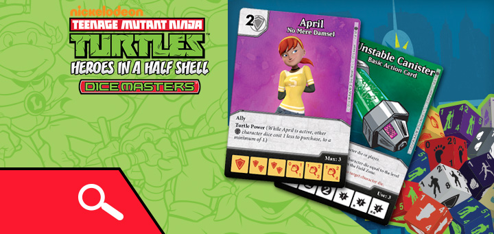 Dice Masters | TMNT Dice Masters: Heroes in a Half Shell - April, Foot Ninja, Unstable Canister