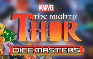 Dice Masters | PREVIEW: The Mighty Thor