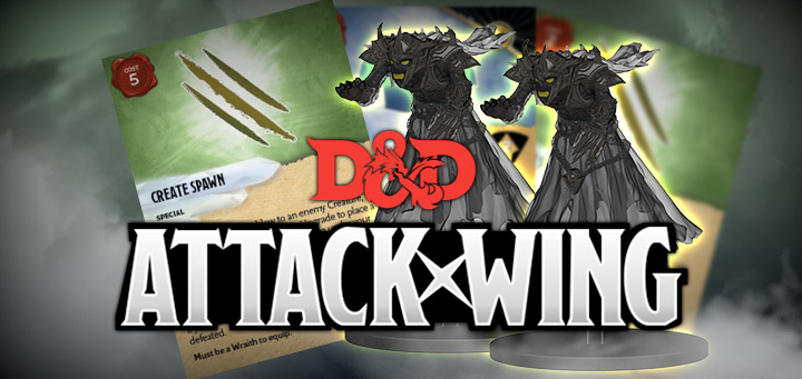 Attack Wing | D&D Attack Wing Miniatures Game: An in-depth review of the Wave 1- Wraith Expansion