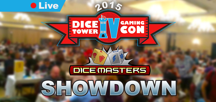 Dice Masters | 2015 Dice Tower Gaming Con Dice Masters Showdown