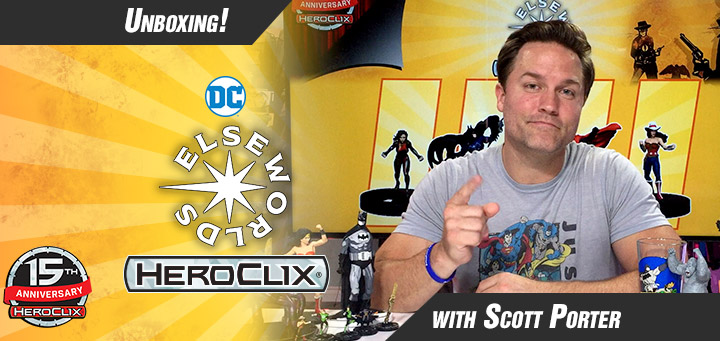HeroClix | NEW! DC Comics HeroClix: Elseworlds Unboxing Videos