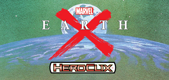 HeroClix | Marvel HeroClix: Earth X Previews!