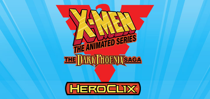 HeroClix | Marvel HeroClix: X-Men the Animated Series, the Dark Phoenix Saga Previews!