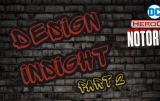 HeroClix | Design Insight: Notorious Part 2: Black Lanterns and Graves, Assassins and TAs!
