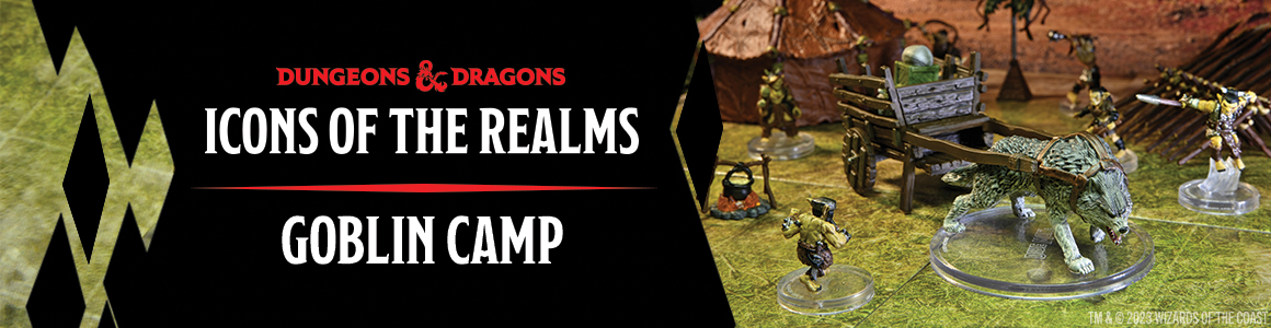 D&D Icons of the Realms: Adventure in a Box – Goblin Camp